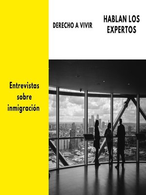 cover image of Entrevistas sobre inmigrantes